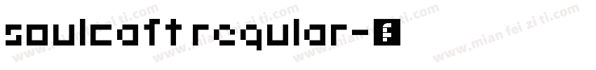soulcaft regular字体转换